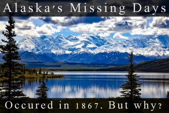 Alaska’s Missing Days